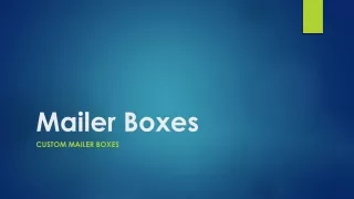 Mailer Boxes