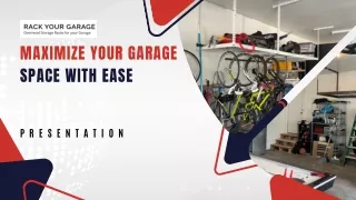 Maximize Your Garage Space with Ease