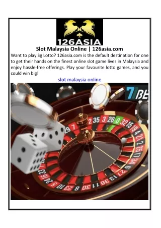 Slot Malaysia Online  126asia.com