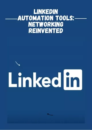 LinkedIn Automation Tools Networking Reinvented (1)