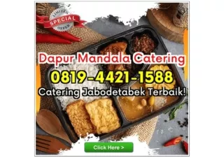 HP 0819-4421-1588 Catering Hajatan Depok Beji Timur Dapur Mandala