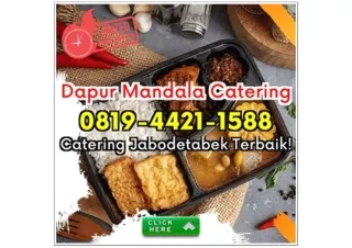 HP 0819-4421-1588 Catering Harga 15 Ribu Depok Kemirimuka Dapur Mandala