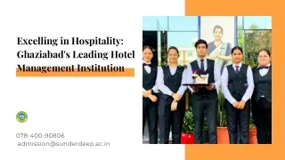 Excelling in Hospitality Ghaziabad's Leading Hotel Management Institution