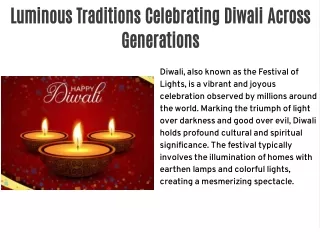 Luminous Traditions Celebrating Diwali Across Generations