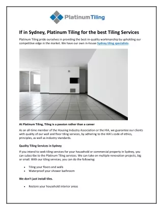 If in Sydney, Platinum Tiling for the best Tiling Services