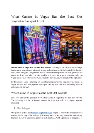 What Casino in Vegas Has the Best Slot Payouts_ Jackpot Hunt!