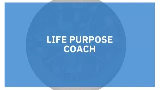 Life Purpose Coach