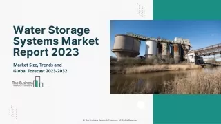 Water Storage Systems Market Growth, Industry Analysis And Segmentation Report