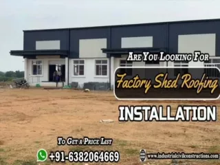 Factory Shed Contractors Chennai|Bangalore|Hyderabad|Andhra|Tamilnadu|Karnataka