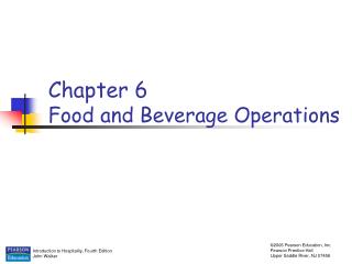 Chapter 6 Food and Beverage Operations