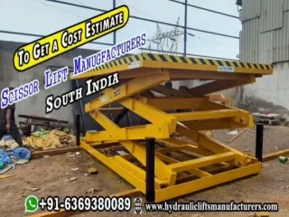 Hydraulic Scissor Lift Chennai|Tamilnadu|Trichy|Andhra|Telangana|India