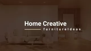 Home Creative Furniture Ideas