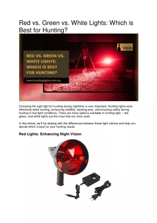 Red vs. Green vs. White Lights Which is Best for Hunting