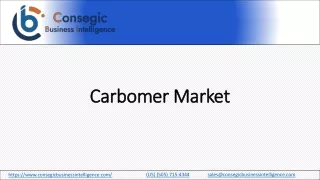 Carbomer Market Size & Share 2023