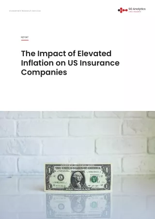 The Impact of Elevated Inflation on US Insurance Companies