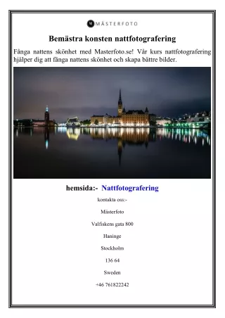 Bemästra konsten nattfotografering