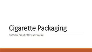 Cigarette Packaging