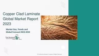 Copper Clad Laminate Market Size, Manufacturers, Segmentation And Growth By 2032