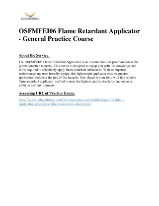 OSFMFEI06 Flame Retardant Applicator - General Practice Course