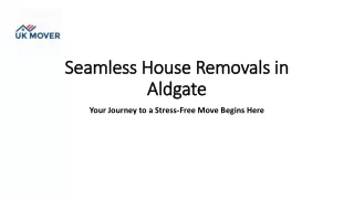 house removals in Aldgate