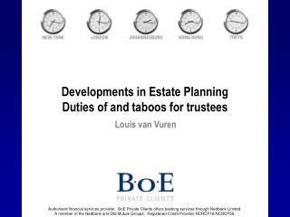 Developments in Estate Planning Duties of and taboos for trustees