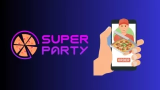 SUPER PARTY presentation