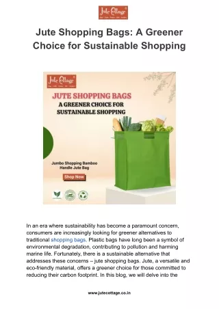 Jute Shopping Bags_ A Greener Choice for Sustainable Shopping