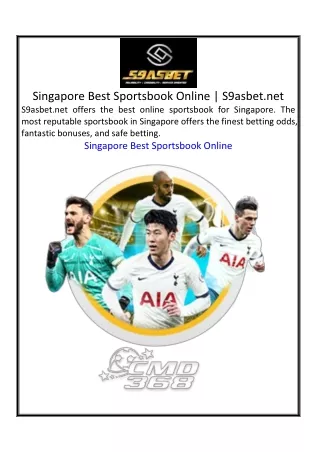 Singapore Best Sportsbook Online  S9asbet.net