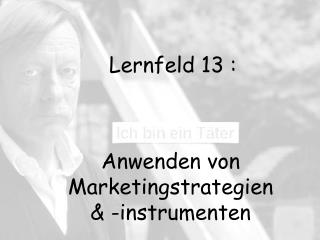 Lernfeld 13 :