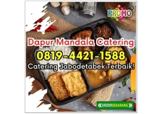 HP 0819-4421-1588 Catering Karyawan Depok Kalimulya Dapur Mandala