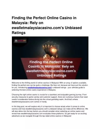 Finding the Perfect Online Casino in Malaysia Rely on ewalletmalaysiacasino