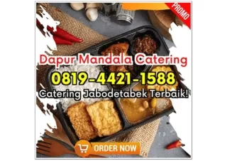 HP 0819-4421-1588 Catering Khitanan Depok Mekarsari Dapur Mandala