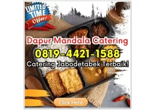 HP 0819-4421-1588 Catering Lamaran Depok Bojong Pondok Terong Dapur Mandala