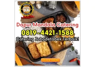 HP 0819-4421-1588 Catering Lansia Depok Cipayung Jaya Dapur Mandala