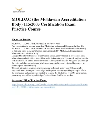 MOLDAC (the Moldavian Accreditation Body) 115/2005 Certification Exam Practice C