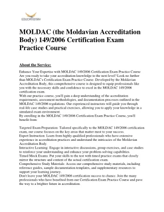 MOLDAC (the Moldavian Accreditation Body) 149/2006 Certification Exam Practice C