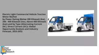 Electric Light Commercial Vehicle Traction Motor Market PDF