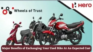 Major Benefits of Exchanging Your Used Bike At An Expected Cost