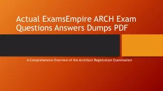 Actual ExamsEmpire ARCH Exam Questions Answers Dumps PDF