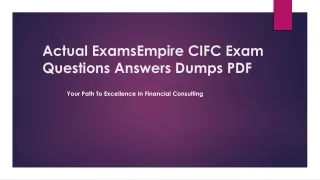 Actual ExamsEmpire CIFC Exam Questions Answers Dumps PDF