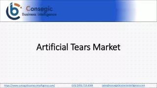 Artificial Tears Market Demand,  Case Studies, Analyzing the Industry's Growth