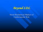 Beyond LDL