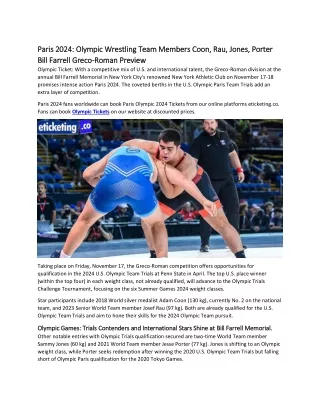 Paris 2024 Olympic Wrestling Team Members Coon, Rau, Jones, Porter Bill Farrell Greco-Roman Preview