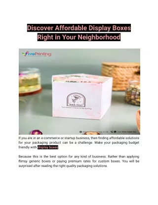 Discover Affordable Display Boxes Right in Your Neighborhood