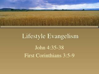 Lifestyle Evangelism