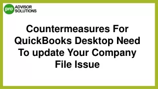 How To Resolve QuickBooks Desktop Need To Update Your Company File Issue