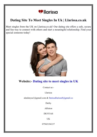 Dating Site To Meet Singles In Uk  Llarissa.co.uk