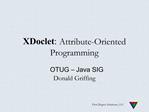 XDoclet : Attribute-Oriented Programming