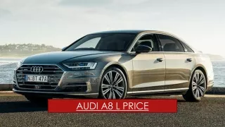 Audi A8 L Price