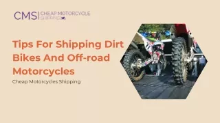 Tips For Shipping Dirt Bikes And Off-road Motorcycles